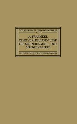 bokomslag Zehn Vorlesungen Über die Grundlegung der Mengenlehre