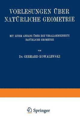 Vorlesungen ber Natrliche Geometrie 1