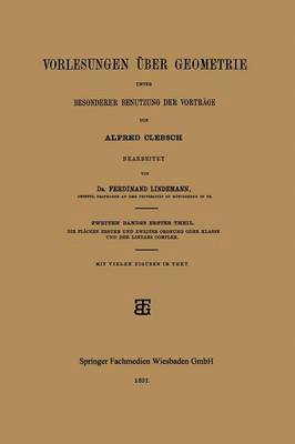 Vorlesungen ber Geometrie unter Besonderer Benutzung der Vortrge 1
