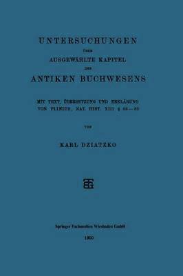 bokomslag Untersuchungen ber Ausgewhlte Kapitel des Antiken Buchwesens