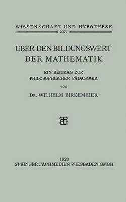 Über den Bildungswert der Mathematik