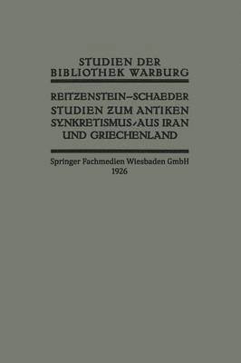 bokomslag Studien zum Antiken Synkretismus aus Iran und Griechenland