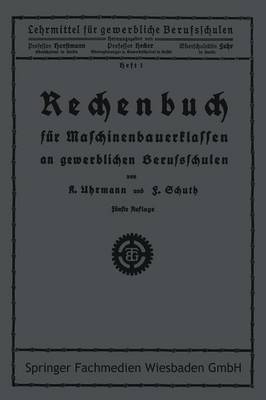 bokomslag Rechenbuch für Maschinenbauerklassen an gewerblichen Berufsschulen