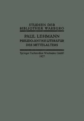 Pseudo-Antike Literatur des Mittelalters 1