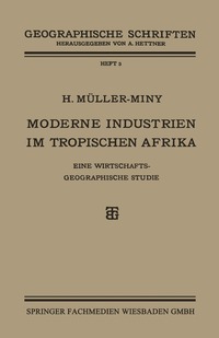 bokomslag Moderne Industrien im Tropischen Afrika