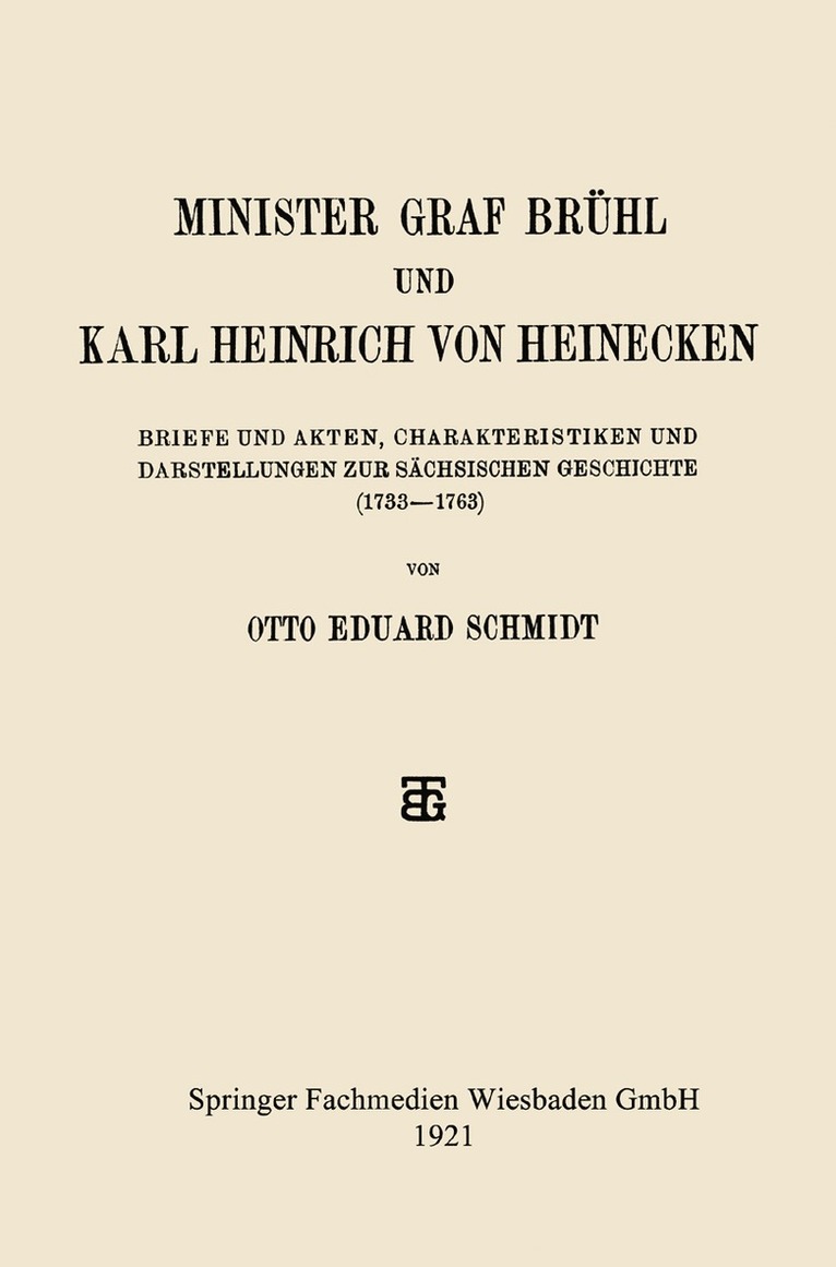 Minister Graf Brhl und Karl Heinrich von Heinecken 1