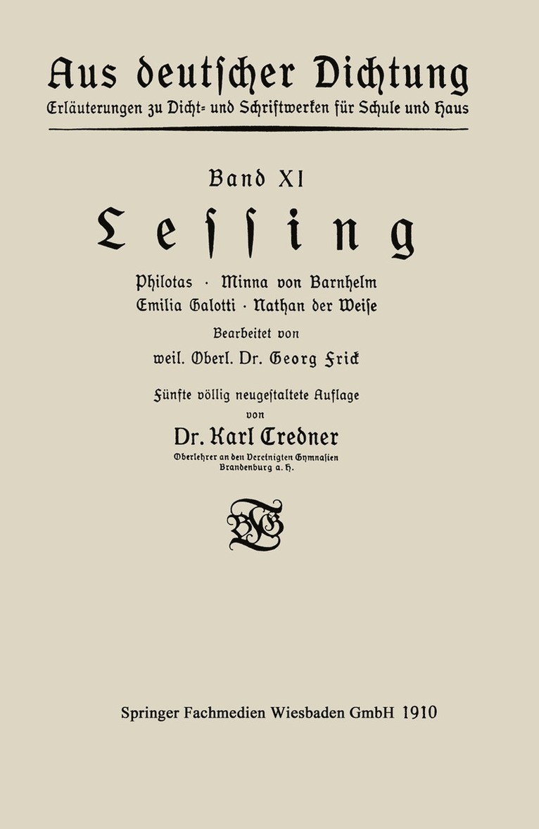 Karl Credner, Georg Frick - Lessing, Häftad