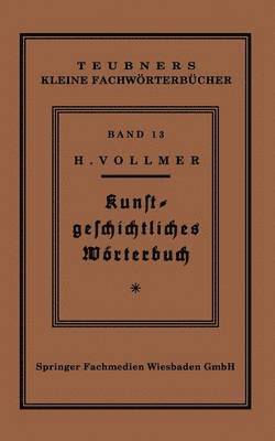 Kunstgeschichtliches Wrterbuch 1