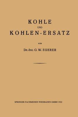 bokomslag Kohle und Kohlen-Ersatz