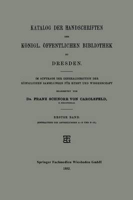 bokomslag Katalog der Handschriften der Knigl. ffentlichen Bibliothek zu Dresden