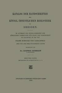 bokomslag Katalog der Handschriften der Königl. Öffentlichen Bibliothek zu Dresden