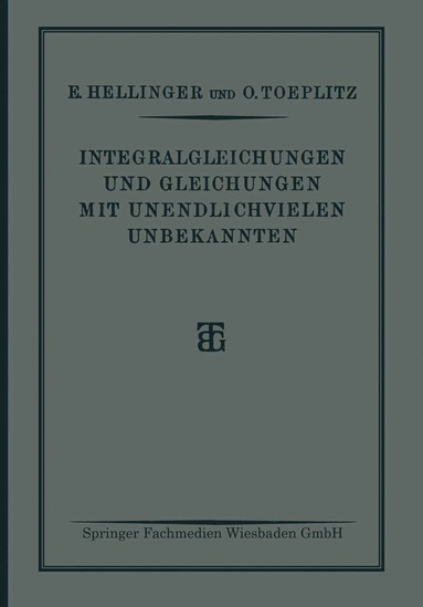 bokomslag Integralgleichungen und Gleichungen Mit Unendlichvielen Unbekannten