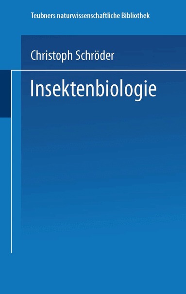 Christoph Schröder - Insektenbiologie, Häftad