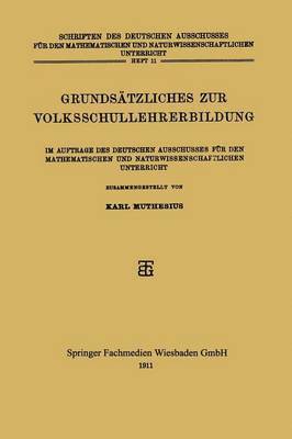 Karl Muthesius - Grundsätzliches zur Volksschullehrerbildung, Häftad