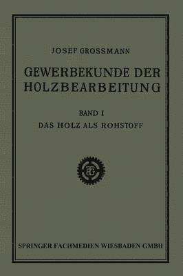 bokomslag Das Holz als Rohstoff