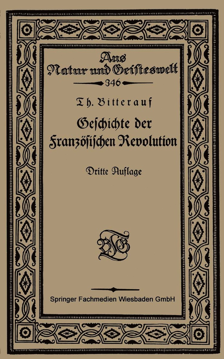 Theodor Bitterauf - Geschichte der Französischen Revolution, Häftad
