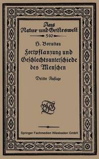 bokomslag Fortpflanzung und Geschlechtsunterschiede des Menschen