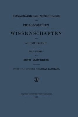 Encyklopädie und Methodologie der Philologischen Wissenschaften