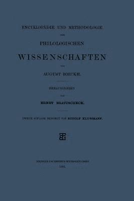 Encyklopdie und Methodologie der Philologischen Wissenschaften 1