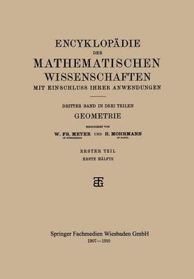 Encyklopdie der Mathematischen Wissenschaften mit Einschluss ihrer Anwendungen 1