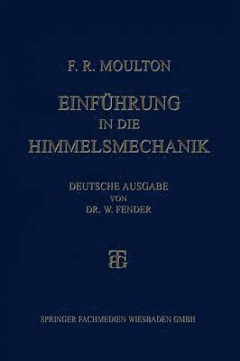 Einfhrung in die Himmelsmechanik 1