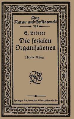 Emil Lederer, Emil Lederer - Die Sozialen Organisationen, Häftad
