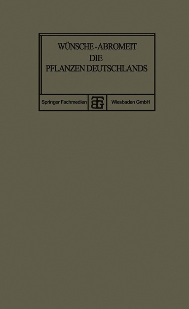 bokomslag Die Pflanzen Deutschlands