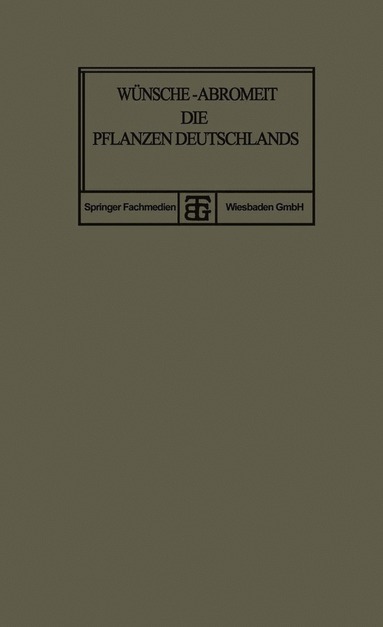 bokomslag Die Pflanzen Deutschlands