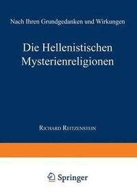 bokomslag Die Hellenistischen Mysterienreligionen