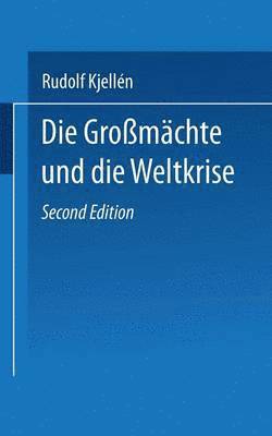 Die Gromchte und die Weltkrise 1