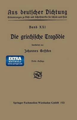 Johannes Geffcken - Die griechische Tragödie, Häftad