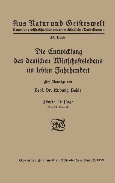 bokomslag Die Entwicklung des deutschen Wirtschaftslebens im letzten Jahrhundert
