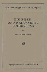 bokomslag Die Eisen- und Manganerze Osteuropas