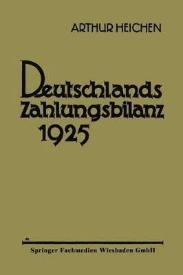 bokomslag Deutschlands Zahlungsbilanz 1925