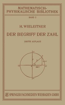 bokomslag Der Begriff der Zahl in Seiner Logischen und Historischen Entwicklung