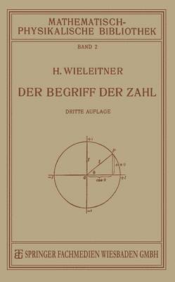 Der Begriff der Zahl in Seiner Logischen und Historischen Entwicklung 1