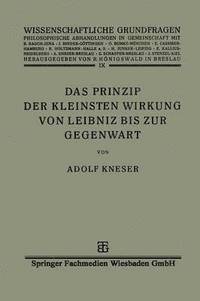 bokomslag Das Prinzip der Kleinsten Wirkung von Leibniz bis zur Gegenwart