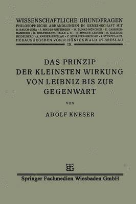 Das Prinzip der Kleinsten Wirkung von Leibniz bis zur Gegenwart