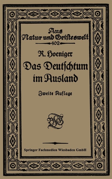 bokomslag Das Deutschtum im Ausland vor dem Weltkrieg