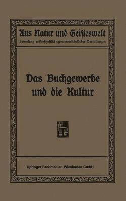 Das Buchgewerbe und die Kultur 1