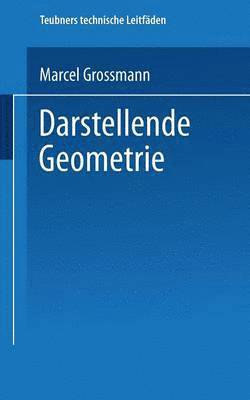 Marcel Grossmann - Darstellende Geometrie, Häftad