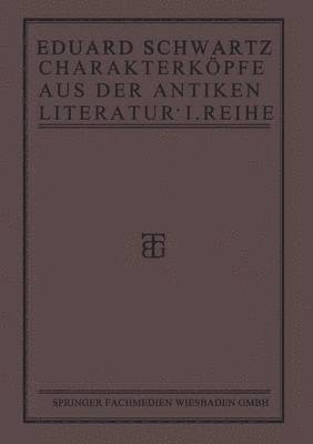 bokomslag Charakterkpfe aus der Antiken Literatur