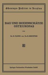 bokomslag Bau und Bodenschtze Osteuropas