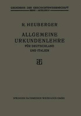 bokomslag Allgemeine Urkundenlehre fr Deutschland und Italien