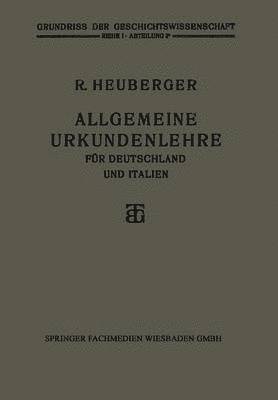 bokomslag Allgemeine Urkundenlehre für Deutschland und Italien
