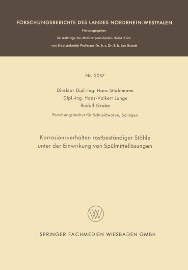Hans Stüdemann, Hans-Volkert Lange, Rudolf Grube - Korrosionsverhalten rostbeständiger Stähle unter der Einwirkung von Spülmittellösungen, Häftad