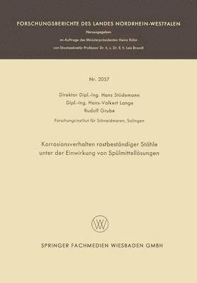 Korrosionsverhalten rostbeständiger Stähle unter der Einwirkung von Spülmittellösungen