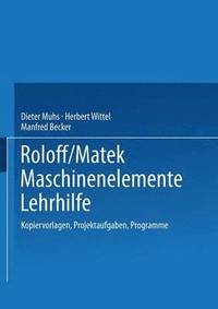 bokomslag Roloff/Matek Maschinenelemente Lehrhilfe