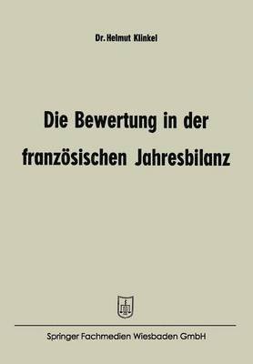 bokomslag Die Bewertung in der franzsischen Jahresbilanz