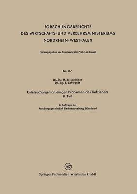 Untersuchungen an einigen Problemen des Tiefziehens II. Teil 1